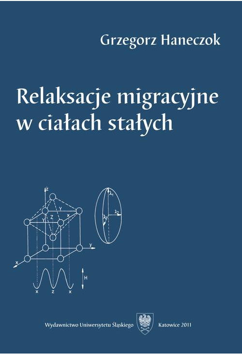 Relaksacje migracyjne w ciałach stałych