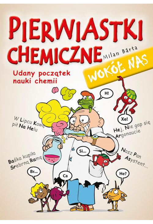 Pierwiastki chemiczne wokół nas