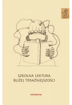 Szkolna lektura bliżej...