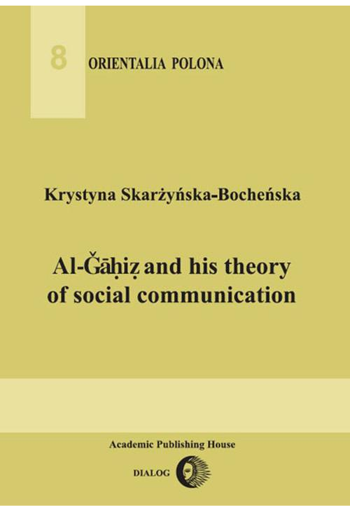 Al-Gahiz and his theory of social communication