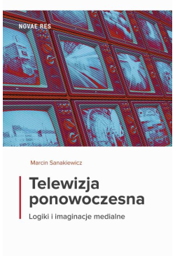 Telewizja ponowoczesna....