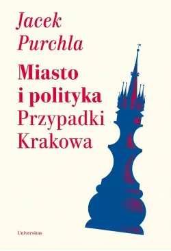 Miasto i polityka Przypadki...