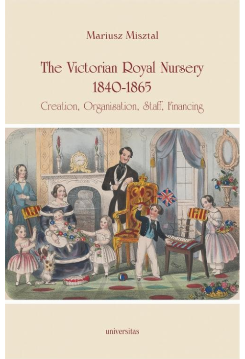 The Victorian Royal Nursery, 1840-1865.