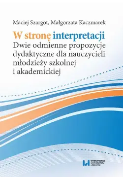 W stronę interpretacji