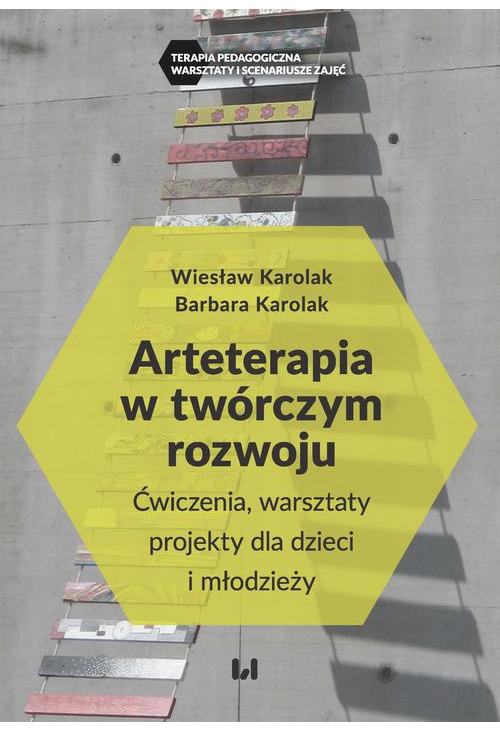 Arteterapia w twórczym rozwoju