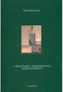 Z przeszłości i...