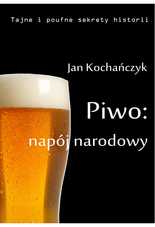 Piwo: napój narodowy