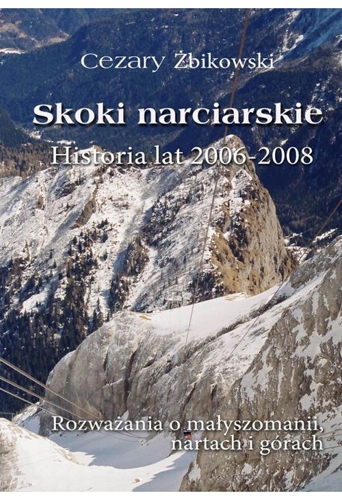 Skoki narciarskie. Historia lat 2006-2008.