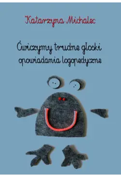 Ćwiczymy trudne głoski....