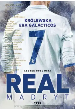 Real Madryt. Królewska era...