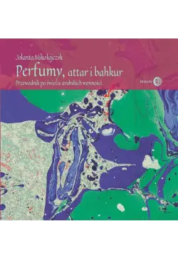 Perfumy, attar i bakhur....