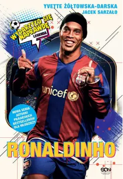 Ronaldinho. Czarodziej...