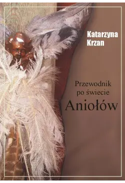 Przewodnik po świecie aniołów