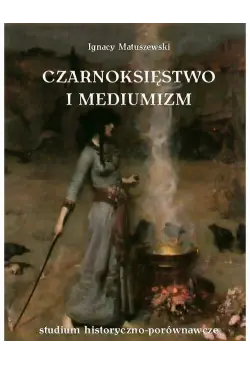 Czarnoksięstwo i mediumizm