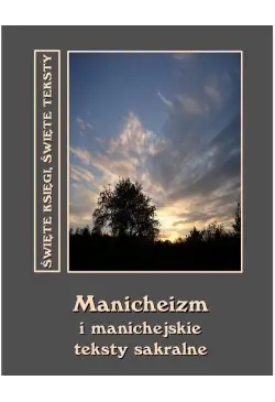 Manicheizm i manichejskie...