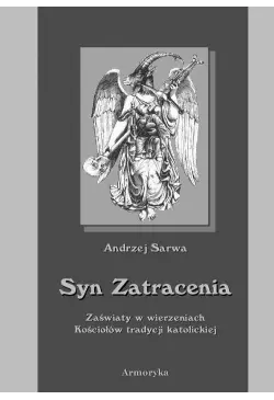 Syn zatracenia. Zaświaty w...