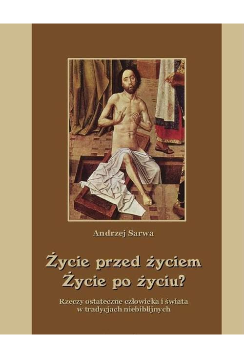 Życie przed życiem życie po życiu