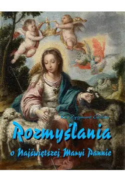 Rozmyślania o Najświętszej...