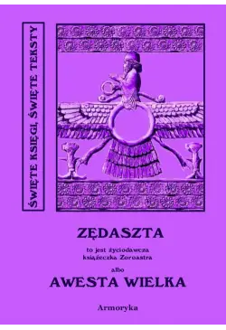 Zędaszta - Awesta Wielka