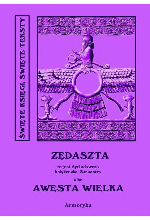 Zędaszta - Awesta Wielka