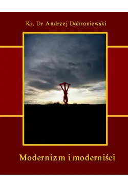Modernizm i moderniści