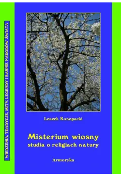 Misterium wiosny Studia o...