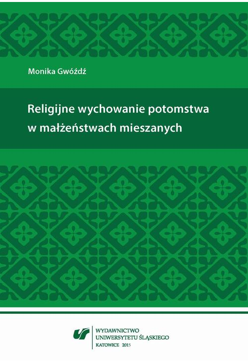 Religijne wychowanie potomstwa w małżeństwach mieszanych