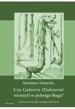 Czy Getowie (Dakowie)...