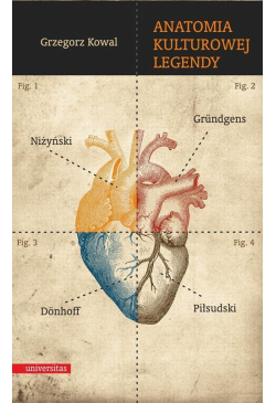 Anatomia kulturowej legendy