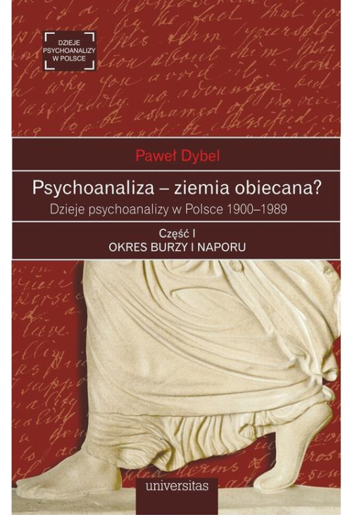 Psychoanaliza - ziemia obiecana?