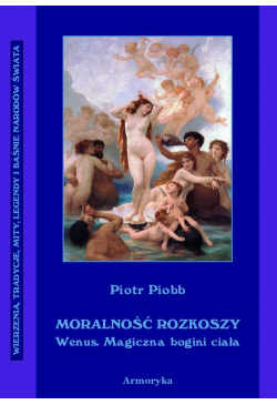 Moralność rozkoszy Wenus....