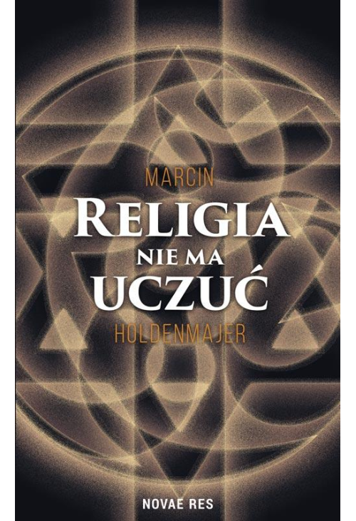 Religia nie ma uczuć