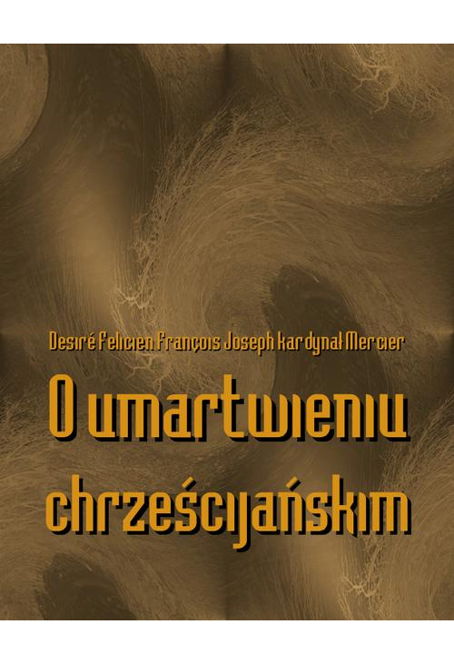 O umartwieniu chrześcijańskim