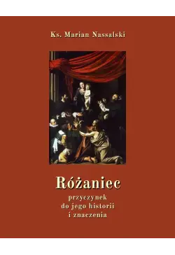 Różaniec. Przyczynek do...