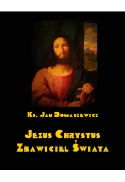 Jezus Chrystus Zbawiciel...