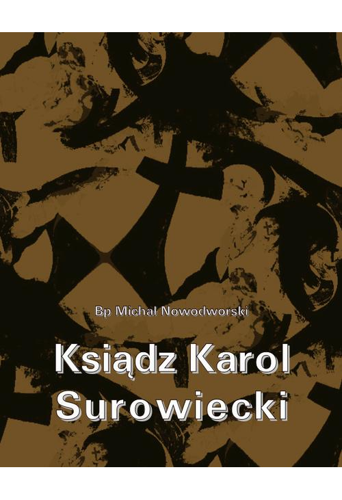 Ksiądz Karol Surowiecki