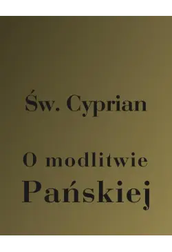 O modlitwie Pańskiej