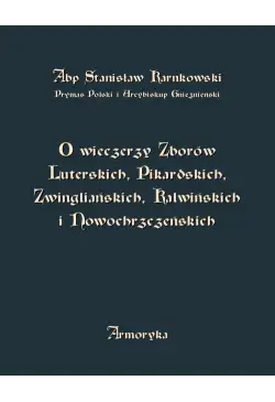 O wieczerzy Zborów...