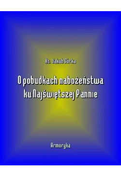 O pobudkach nabożeństwa ku...