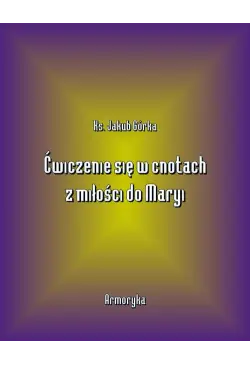 Ćwiczenie się w cnotach z...