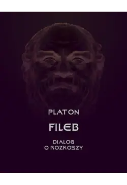 Fileb. Dialog o rozkoszy