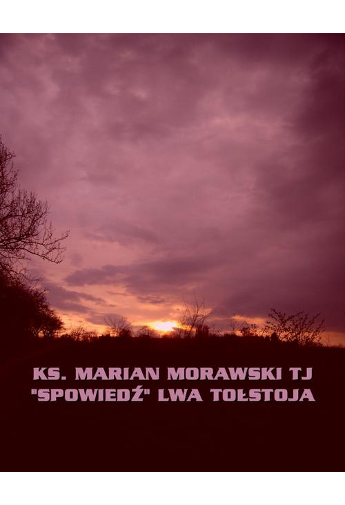 „Spowiedź” Lwa Tołstoja