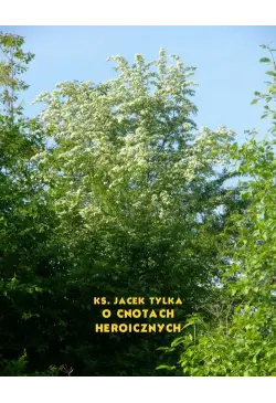 O cnotach heroicznych