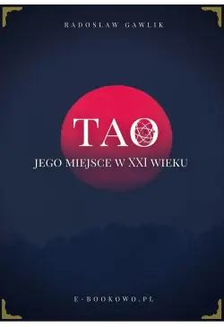 Tao - jego miejsce w XXI wieku