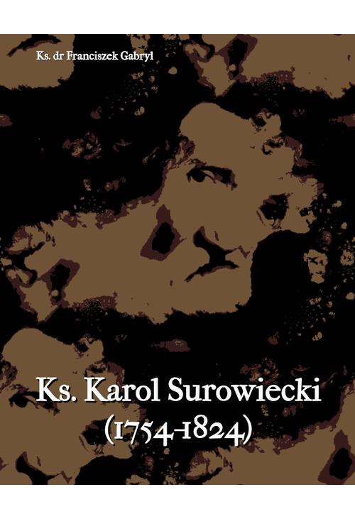 Ks. Karol Surowiecki (1754-1824)