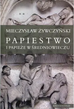 Papiestwo i papieże w...