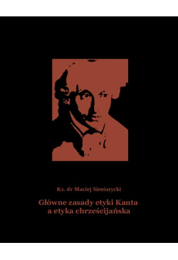 Główne zasady etyki Kanta a...
