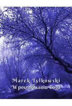 W poszukiwaniu Boga