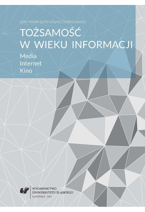 Tożsamość w wieku informacji