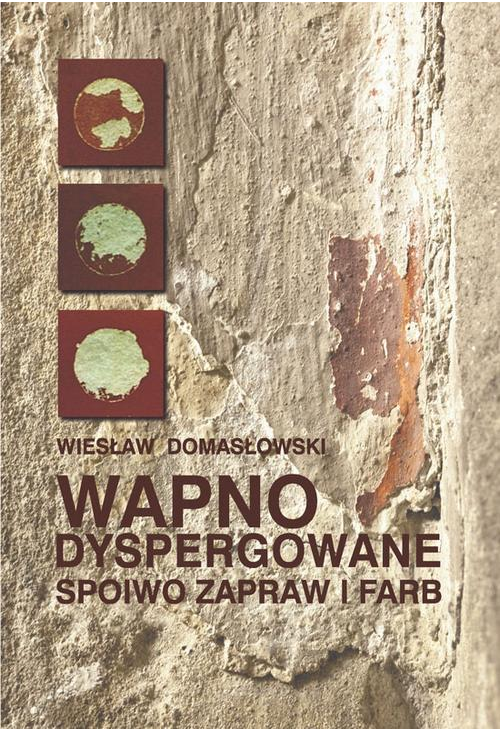 Wapno dyspergowane - spoiwo zapraw i farb